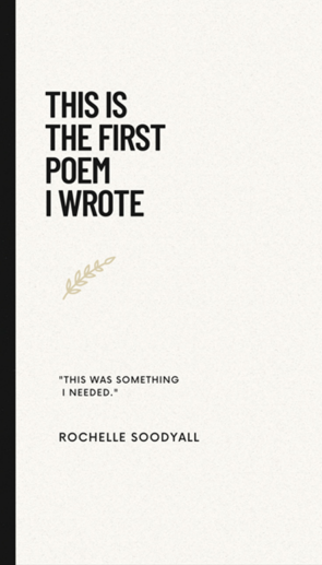 Books Non Fiction This Is The First Poem I Wrote By Rochelle Soodyall books-non-fiction-this-is-the-first-poem-i-wrote-by-rochelle-soodyall