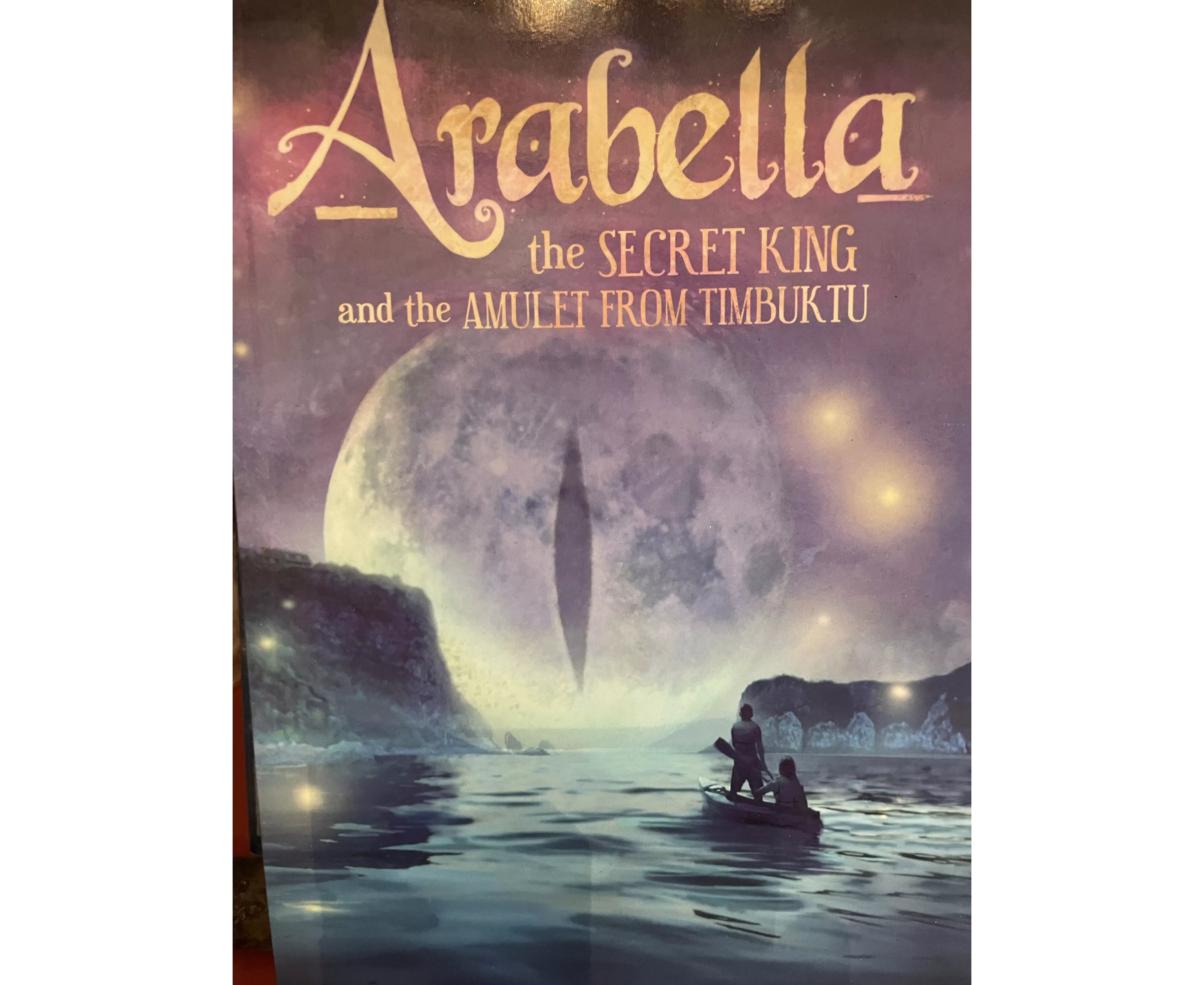 Books :: Arabella the Secret King and the Amulet from Timbuktu